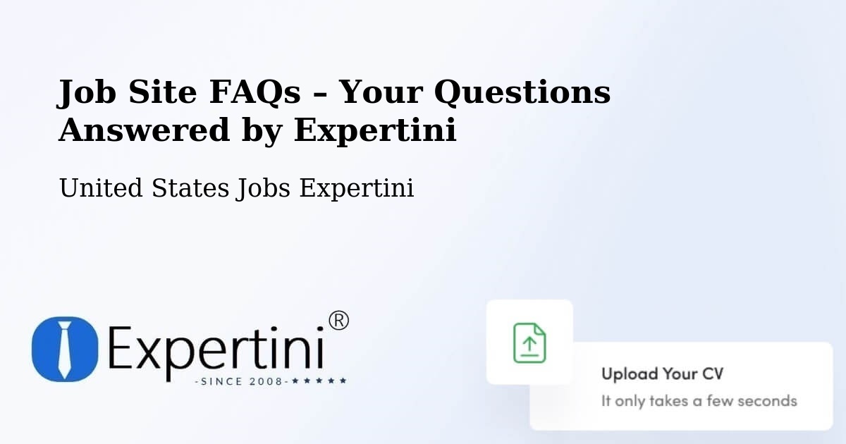 Job Site FAQs – Frequently Asked Questions – Wyncote - Wyncote, United States Jobs Expertini